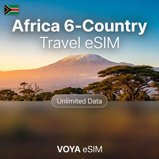 Africa 6-Country eSIM | Unlimited High-Speed Data | Instant Setup – VOYA eSIM