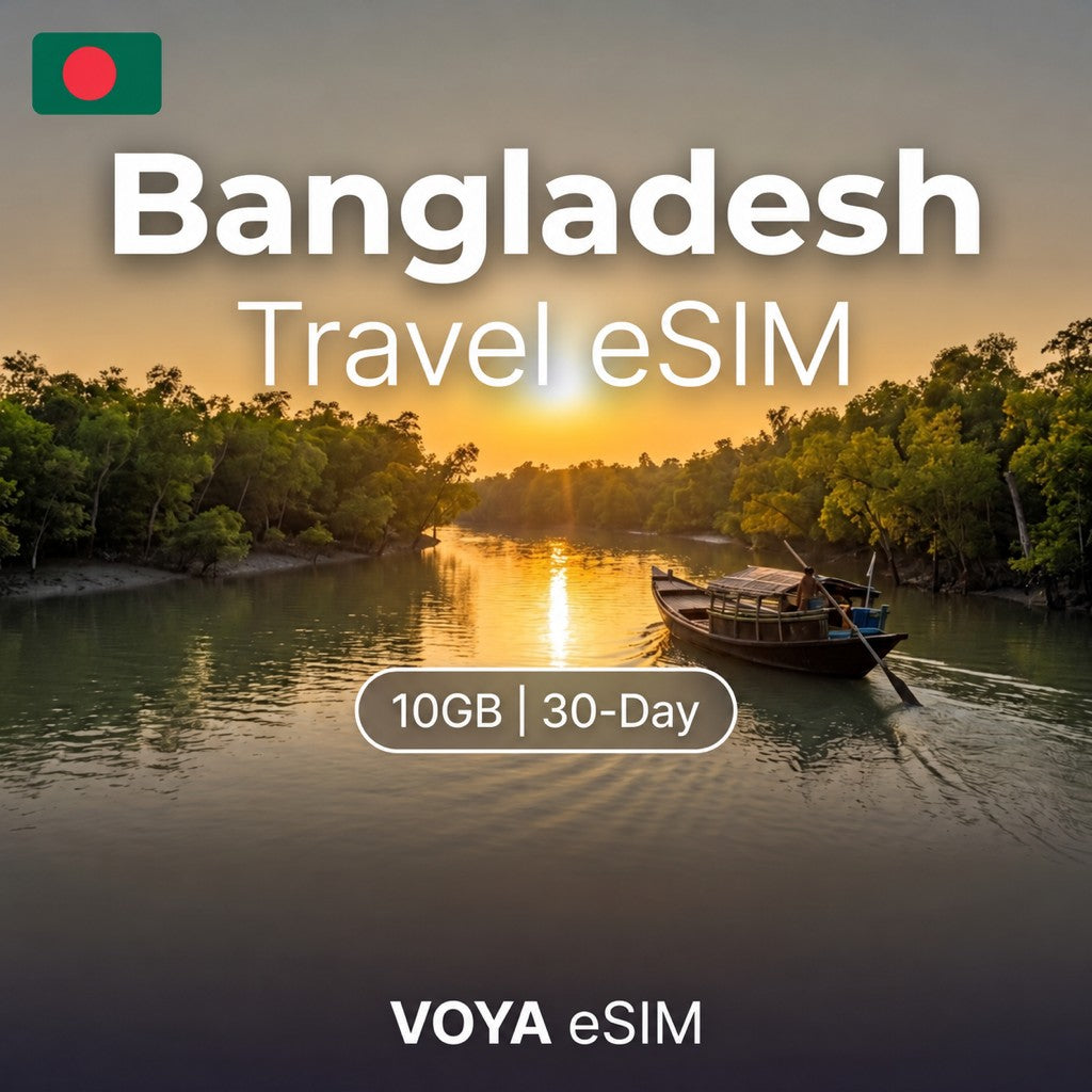 Bangladesh eSIM 10GB/30Days Data Plan | Instant Activation – VOYA eSIM