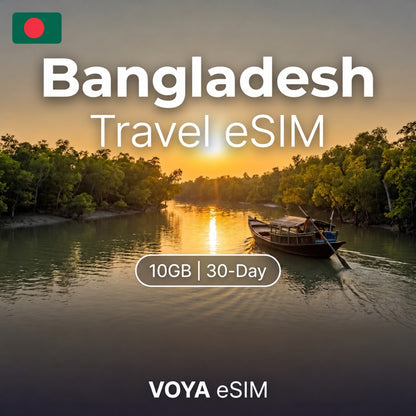 Bangladesh eSIM 10GB/30Days Data Plan | Instant Activation – VOYA eSIM