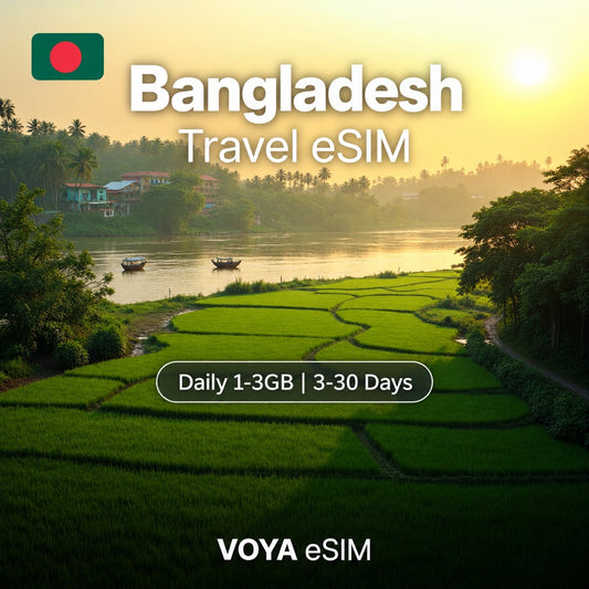 Bangladesh eSIM | Daily 1-3GB | 3-30 Days – VOYA eSIM