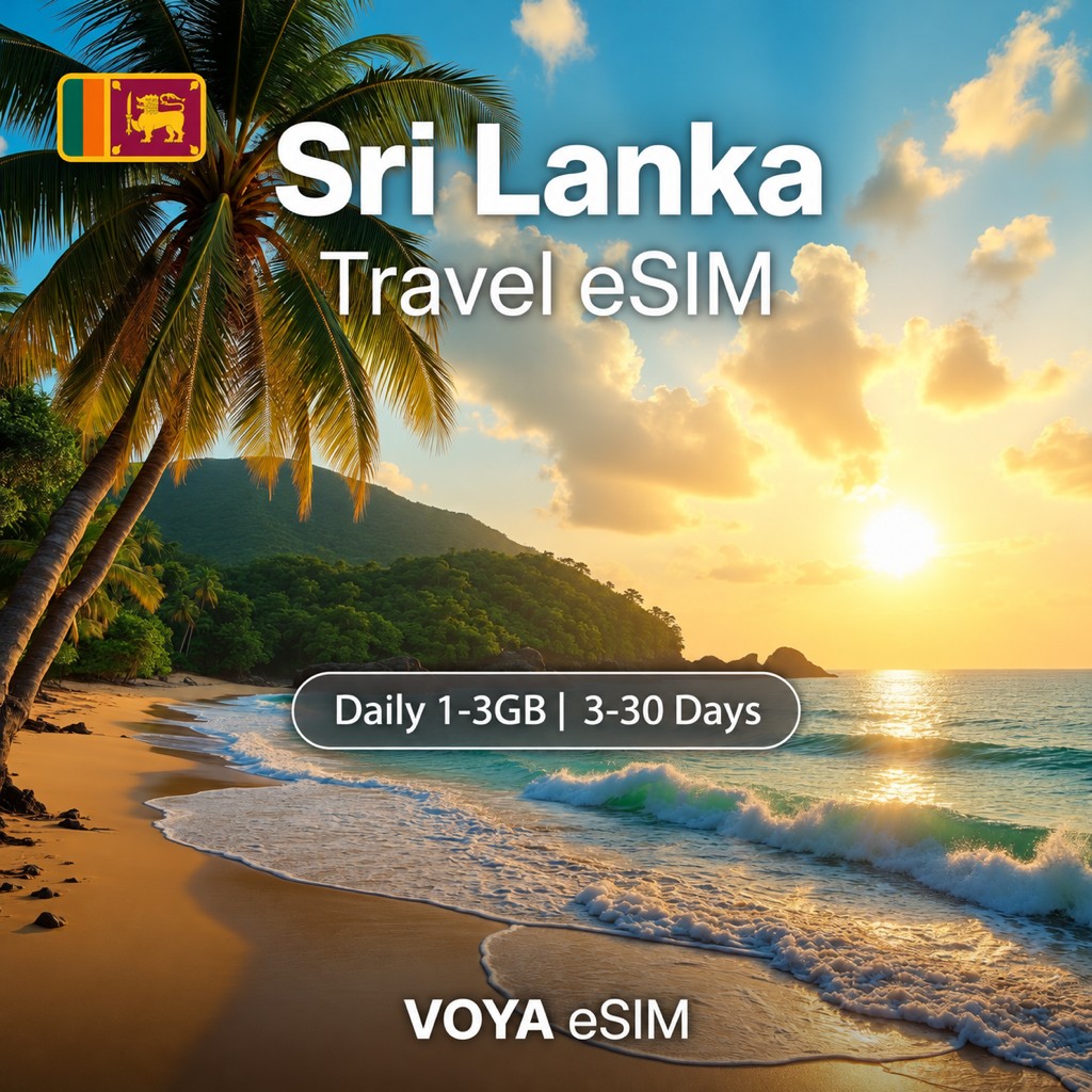 Sri Lanka eSIM | Daily 1-3GB | 3-30 Days – VOYA eSIM