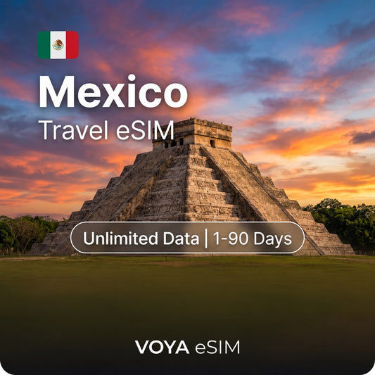 Mexico eSIM - Value | Unlimited Data / 1~90 Days – VOYA eSIM