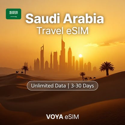Saudi Arabia eSIM PLUS | Unlimited Data | Instant Delivery | 3-30 Days – VOYA eSIM